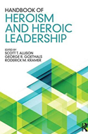 Handbook of Heroism and Heroic Leadership 